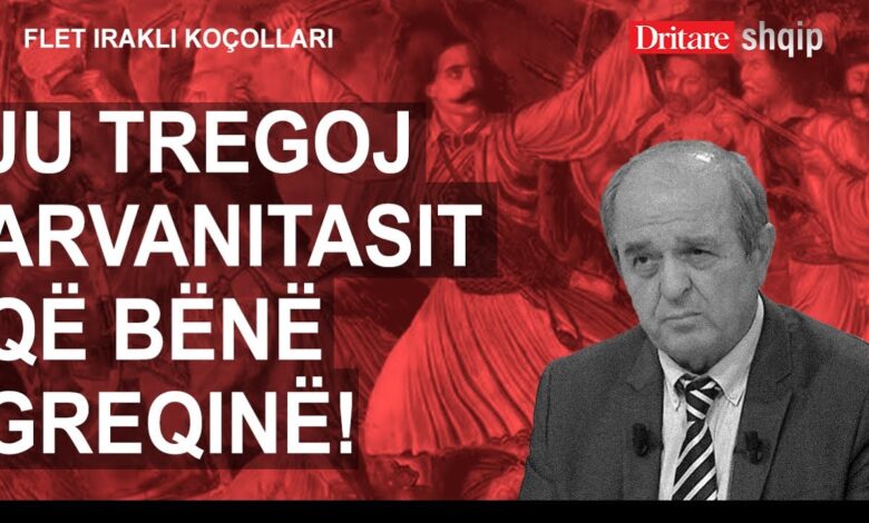 Ju tregoj shqiptarët-arvanitas që bënë Greqinë! Flet Irakli Koçollari! (VIDEO)